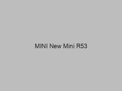Engates baratos para MINI New Mini R53